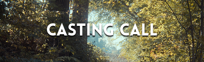 A wooded forest in fall, with the text Casting Call over it.